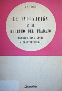 La indexación  en el derecho del trabajo : problemática legal y constitucional