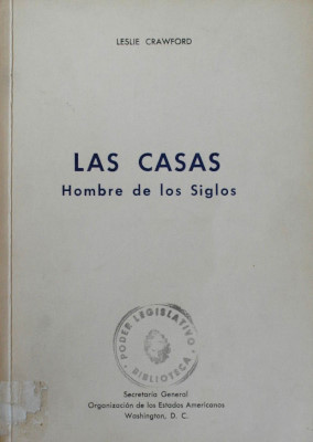 Las Casas : hombre de los siglos