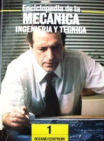 Enciclopedia de la Mecánica : Ingeniería y Técnica.