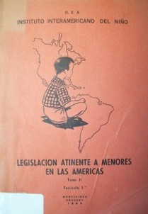 Legislación atinente a menores en las Américas