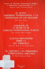 El nuevo desorden internacional y la continuidad en los tratados