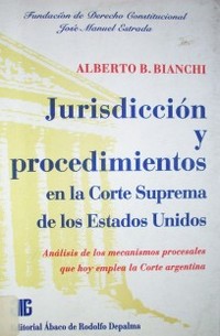 Jurisdicción y procedimientos en la Corte Suprema de los Estados Unidos