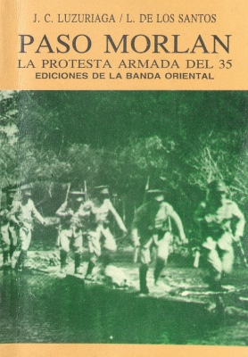 Paso Morlan : la protesta armada de 1935