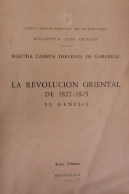 La Revolución Oriental de 1822-1823 : su génesis