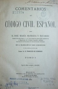 Comentarios al Código Civil Español