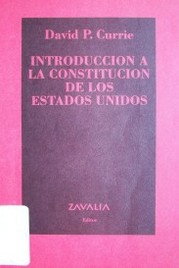 Introducción a la Constitución de los Estados Unidos