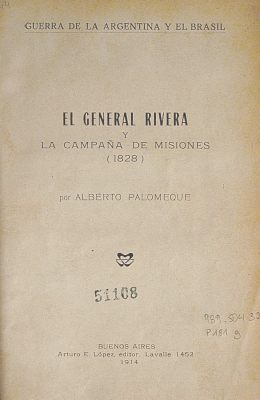 El general Rivera y la campaña de Misiones (1828)