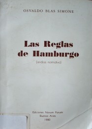 Las reglas de Hamburgo : (análisis normativo)