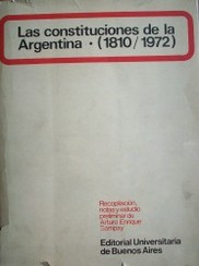 Las Constituciones de la Argentina (1810-1972)