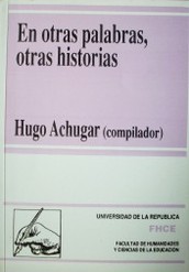 En otras palabras, otras historias