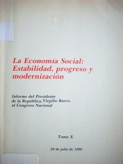 La economía social : estabilidad, progreso y modernización : informe