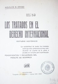 Los Tratados en el Derecho Internacional : estudio histórico