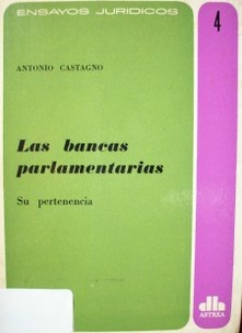 Las bancas parlamentarias : Su pertenencia