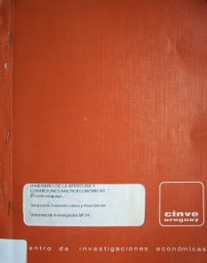 Itinerario de la apertura y condiciones macroeconómicas : el caso uruguayo