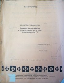 Industria tabacalera : evolución de los salarios y su participación en el valor de la producción