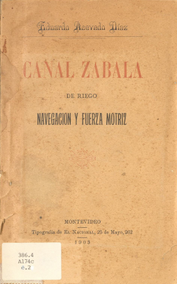 Canal Zabala de riego, navegación y fuerza motriz