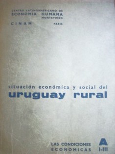 Situación económica y social del Uruguay rural