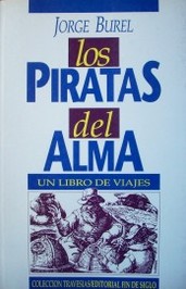 Los piratas del alma : un libro de viajes