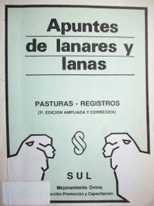 Apuntes de lanares y lanas : pasturas-registros