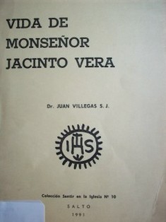 Vida de Monseñor Jacinto Vera : (1813-1881)
