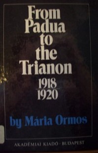 From Padua to the trianon 1918-1920
