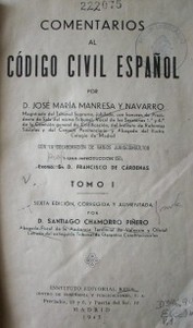 Comentarios al Código Civil Español