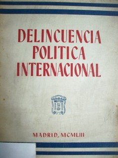 Delincuencia política internacional (aula penal)