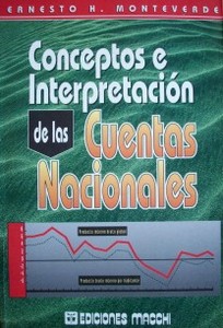 Conceptos e interpretación de las cuentas nacionales