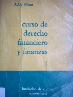 Curso de Derecho Financiero y Finanzas