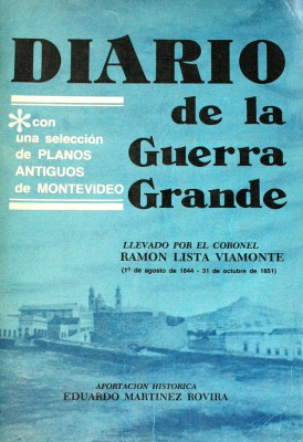 Diario de los movimientos de la línea y de los que hacen los enemigos sitiadores : (1º de agosto de 1844 - 31 de octubre de 1851)