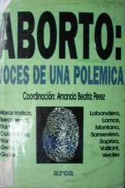 Aborto : voces de una polémica