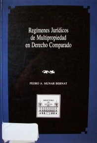 Regímenes jurídicos de multipropiedad en el Derecho Comparado