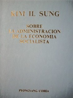 Sobre la administración de la economía socialista