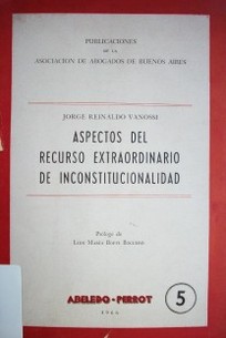 Aspectos del recurso extraordinario de inconstitucionalidad