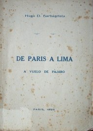 De París a Lima : a vuelo de pájaro