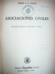 Asociaciones civiles : régimen jurídico, contable y fiscal