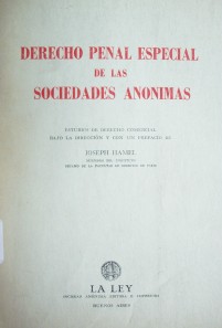 Derecho penal especial de las sociedades anónimas