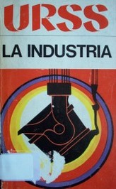 URSS : la Industria.