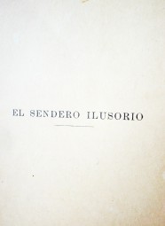 El sendero ilusorio