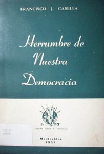 Herrumbre de nuestra democracia