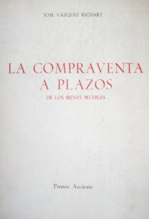 La compraventa a plazos de los bienes muebles