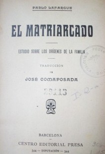 El matriarcado: estudio sobre los orígenes de la familia