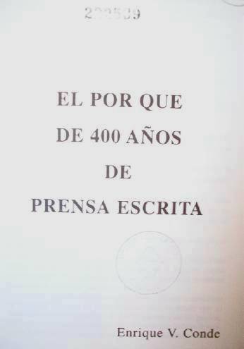 El por qué de 400 años de prensa escrita