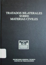 Tratados bilaterales sobre materias civiles