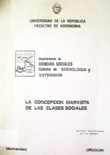 La concepción marxista de las clases sociales