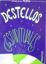 Destellos espirituales : poemas