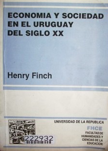 Economía y sociedad en el Uruguay del siglo XX