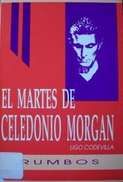 El martes de Celedonio Morgan