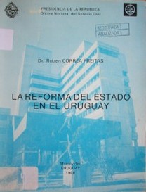 La reforma del estado en el Uruguay