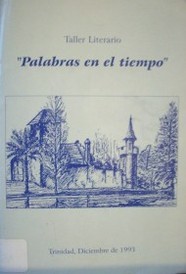 Taller literario : "palabras en el tiempo"